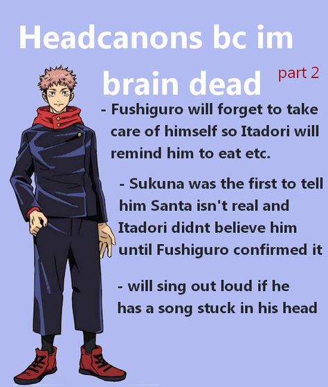 Yuji Itadori Kinnie, Itadori Headcanons, Itafushi Headcanons, Jjk Headcanons, Jjk Characters, Demon Dog, Head Cannons, Yuji Itadori, Book Writing Inspiration