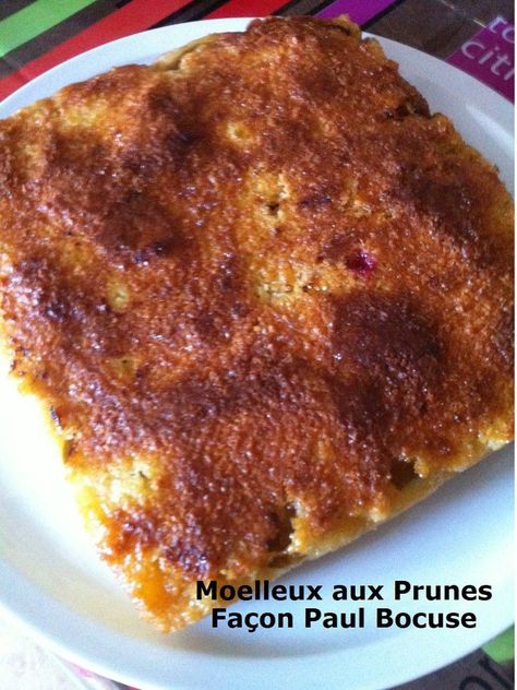 Moelleux aux Prunes Façon Paul Bocuse Prunes Dessert, Flan Dessert, Harvest Recipes, Cake Factory, Sweet Cakes, Fruit Desserts, Mini Cakes, Flan, Biscuits