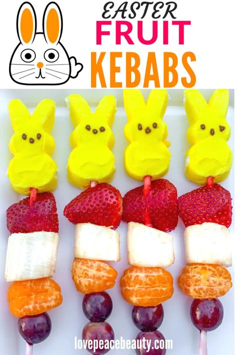 These Spring EASTER Fruit Kebabs are perfect healthy snacks for kids. This recipe for fruit kabobs is is not only simple but it is fun, easy to involve the kids, and looks absolutely DELICIOUS to eat! #peeps #lovepeacebeautyblog #fruit #recipe #kids #easter Classroom Cooking, Fruit Recipes For Kids, Easter Fruit, Spring Snacks, Fruit Kebabs, Fruit Recipe, Recipe For Kids, Spring Fruit, Favorite Breakfast Recipes