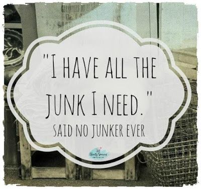 Purple Scooter, Junking Quotes, Vintage Sayings, Junkin Shirt, Dumpster Diva, Antique Quotes, Garage Sale Signs, And So It Begins, Bad Habit