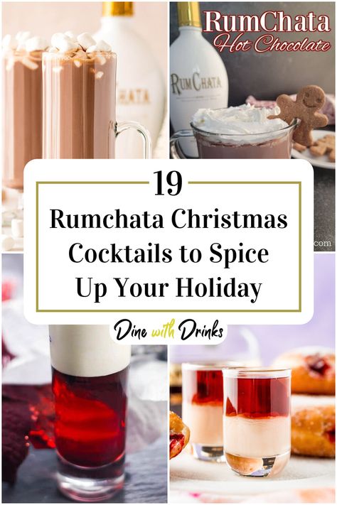 Collage of 4 rumchata christmas cocktails. Rumchata Christmas Cocktails, Peppermint Rum Chata Recipes, Rumchata Christmas Drinks, Festive Drinks Christmas, Warm Christmas Drinks, Rumchata Cocktails, Easy Christmas Drinks, Rumchata Drinks, Fireball Recipes