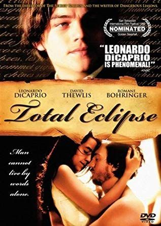 Total Eclipse 1995, David Thewlis, Artistic Lifestyle, Total Eclipse, Jim Morrison, Bohemian Rhapsody, Fast And Furious, Leonardo Dicaprio, Hd Movies