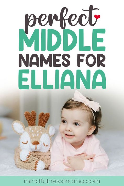 Perfect Middle Names for Elliana Sibling Names, Baby Middle Names, Cool Middle Names, Middle Names, Unique Name, Middle Name, Unique Names, Pregnancy Week By Week, Baby Names