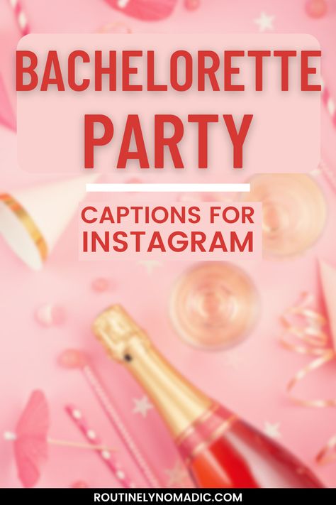 Decorations with bachelorette party captions for Instagram Bachelorette Quotes For Bride, Bachelorette Captions Instagram, Best Captions For Girls, Bachelorette Quotes, Bachelorette Robes, Party Captions, Bachelorette Party Funny, Scottsdale Bachelorette Party, Party Quotes Funny