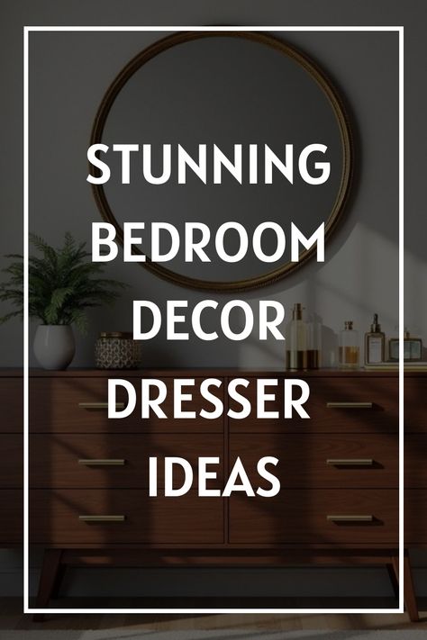 Stunning Bedroom Decor Dresser Ideas How To Style A Bedroom Dresser Top, Moody Dresser Decor, Tall Dresser In Bedroom, How To Decorate A Dresser Top Bedroom, Vintage Dresser Decor Ideas, Simple Dresser Decor Bedroom, Top Of Dresser Decor Ideas, Decorate A Dresser Top, Dresser Top Decor Ideas