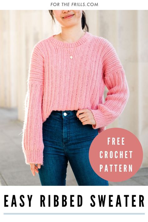 Learn how to crochet a ribbed sweater with a knit like look! This stylish fall pullover uses easy crochet stitches to create a chunky ribbed look. Slouchy and oversized, this crochet sweater pairs well with any outfit! #crochetsweater #crochetribbing #freecrochetpattern #fallcrochet #oversizedsweater Modern Haken, Crochet Sweater Design, Crochet Sweater Free, Crochet Sweater Pattern, Ribbed Crochet, Crochet Sweater Pattern Free, Easy Crochet Patterns Free, Easy Crochet Stitches, Modern Knitting