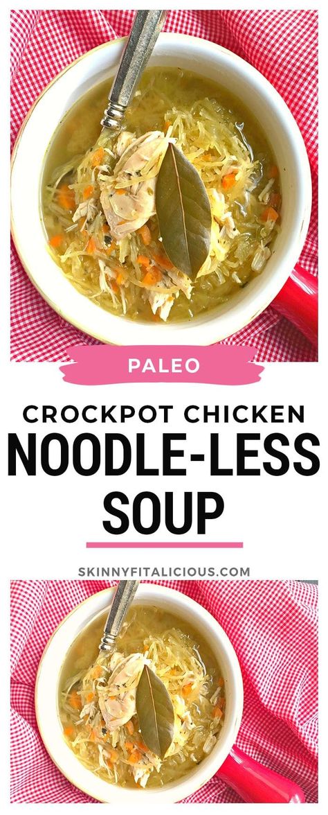 Paleo Crockpot Chicken, Classic Chicken Noodle Soup, Soup Paleo, Low Calorie Chicken, Low Carb Soup Recipes, Whole30 Chicken, Low Calorie Soup, Paleo Crockpot, Low Carb Salad