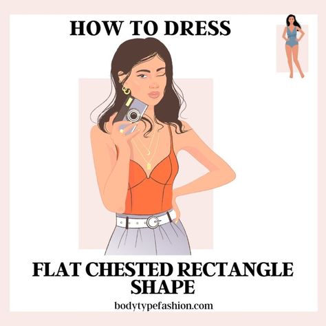 Rectangle Body Shape - Fashion for Your Body Type Rectangle Body Shape Outfits Casual, Rectangular Body Shape, Rectangle Body Shape Fashion, Rectangle Body Shape Outfits, Flat Chested, Rectangle Body Shape, Shape Fashion, 2024 Style, Belt Top