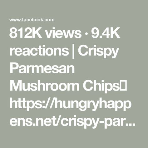 812K views · 9.4K reactions | Crispy Parmesan Mushroom Chips🍄 https://hungryhappens.net/crispy-parmesan-mushroom-chips-2-ingredients/ | hungry happens | hungry happens · Original audio Mushroom Chips, Wrinkles Remedies Face, Hungry Happens, Low Carb Appetizers, Game Day Snacks, 2 Ingredients, Healthy Snacks Recipes, Food Recipe, Air Fryer Recipes