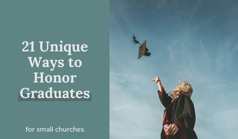 21 Unique Ways To Honor Graduates In Your Small Church Graduation Activities, Church Youth Group, Church Inspiration, Worship Art, Life Verses, Church Youth, Church Pictures, Church Ministry, Say Congratulations