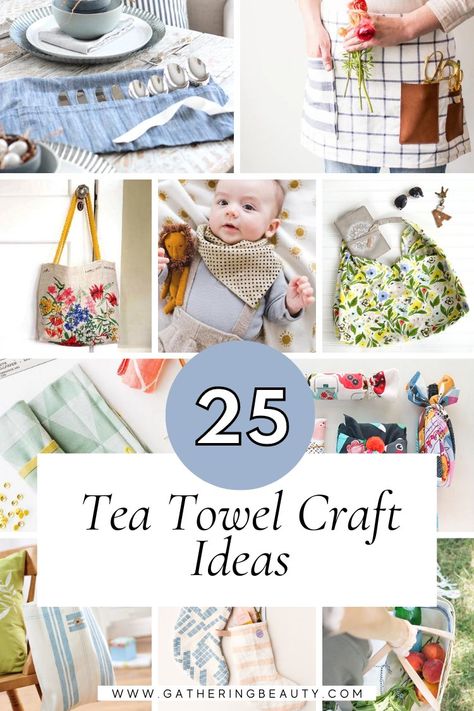 25 Things To Make With Old Tea Towels — Gathering Beauty Crafts With Tea Towels, Cloth Napkin Crafts Ideas, Calendar Towel Craft, Vintage Dish Towels, Towel Crafts Ideas, Tea Towel Crafts, Dish Towel Pillows, Tea Towel Crafts Projects, Tea Towel Ideas