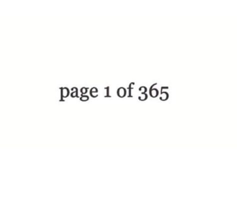 New Year New Chapter, Page 1 Of 365, I Dare You, Chapter One, Chapter 1, New Chapter, 6 Months, Math Equations, Quotes