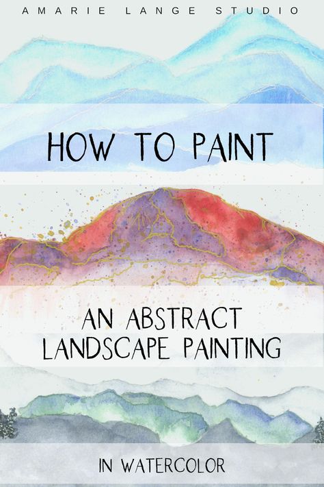 Abstract Painting With Watercolors, Easy Watercolor Mountains How To Paint, Minimalist Watercolour Painting, Colorful Abstract Watercolor, Painting With Inks Watercolour, Watercolor Landscapes Abstract, Watercolor Mountains Simple Tutorial, Watercolor Mountain Landscape Tutorial, Abstract Watercolor Mountains