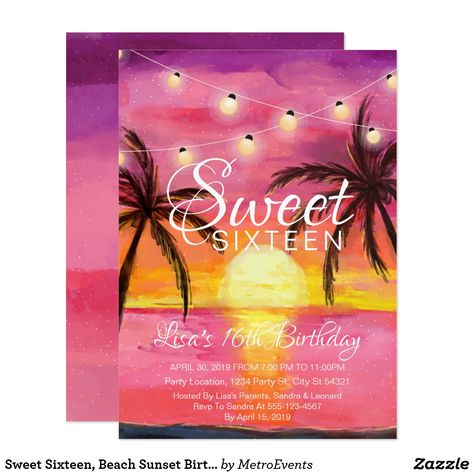 Beach Sunset Birthday, Tropical Sweet 16, Sweet 16 Birthday Party Ideas, 16 Birthday Party Ideas, Unique Birthday Ideas, Luau Party Invitations, Birthday Invitation Card Template, Sunset Party, Sweet 16 Themes