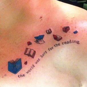 Book Tattoos! Love the phrase. Book Quotes Tattoo, Literary Tattoo, Bookish Tattoos, Literary Tattoos, Tattoos For Lovers, Inspiration Tattoo, Tattoos Geometric, Collar Bone Tattoo, Book Tattoo