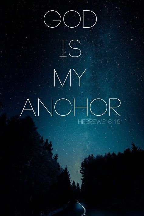 God Is My Anchor, Stars In The Sky, Ayat Alkitab, Inspirational Bible Quotes, Bible Verses Quotes Inspirational, Biblical Quotes, Inspirational Bible Verses, Favorite Bible Verses, Christian Quotes Inspirational