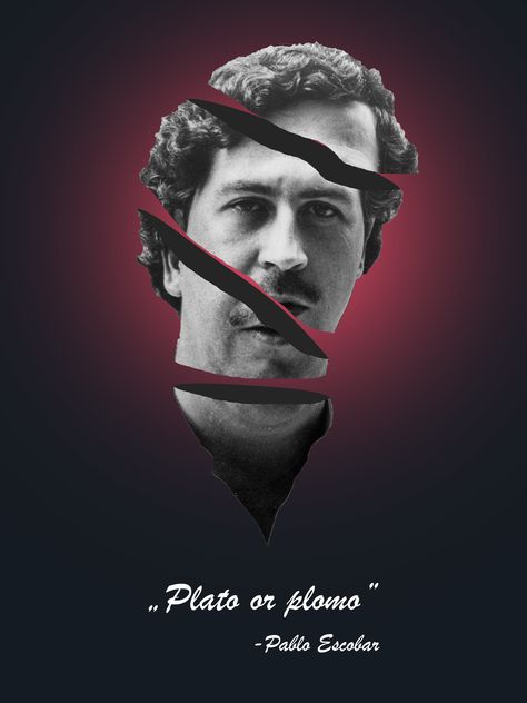 „Plato or plomo" -Pablo Escobar Pablo Escobar Aesthetic, Escobar Aesthetic, Pablo Escobar Aesthetic Wallpaper, Pablo Escobar Wallpaper, Pablo Escobar Painting, Pablo Escobar Black And White, Pablo Escobar Pictures, Pablo Escobar Design, Escobar Tattoo