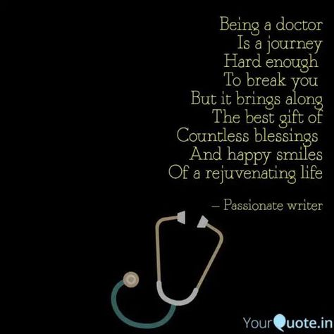 Doctor Captions Instagram, Doctor Quotes Medical, Doctor Quotes, Medical Quotes, Medical School Motivation, Art Diary, School Motivation, Pharmacist, Happy Smile