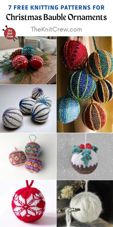 7 Free Knitted Christmas Bauble Ornament Patterns. 7 Free Knitted Christmas Bauble Ornament Patterns curated by The Knit Crew. Knitted Christmas Baubles Free Patterns, Knitted Christmas Balls Free Pattern, Knitted Ornaments Free Pattern, Knitted Christmas Balls, Knit Ornaments Patterns Free, Knitted Christmas Decorations Free, Knitted Christmas Ornaments Free Pattern, Knitting Patterns For Christmas, Knitted Christmas Ornaments