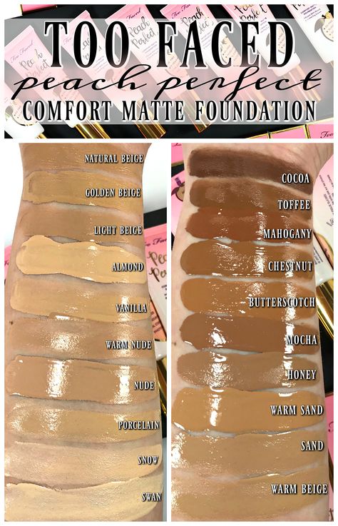 Foundation Swatches, Foundation For Dry Skin, Too Faced Peach, Foundation Tips, Too Faced Bronzer, Natural Foundation, Foundation Shades, Too Faced Foundation, Best Skincare Products