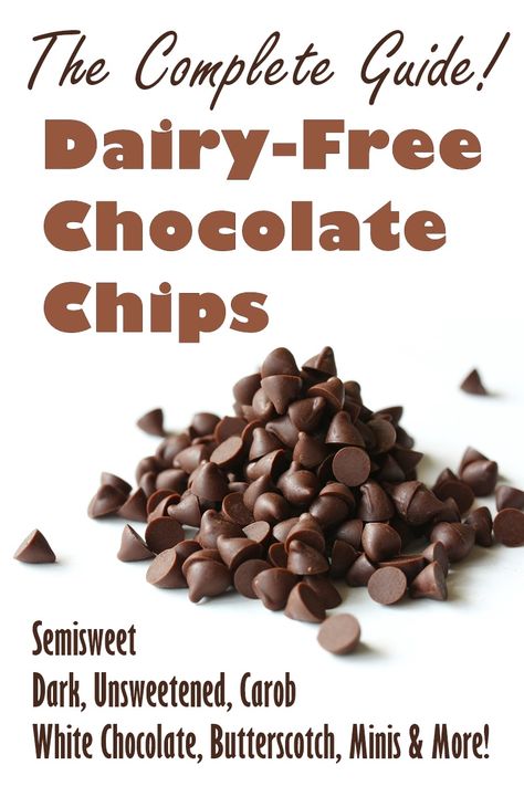 The Complete Guide to Dairy-Free Chocolate Chips - semisweet, bittersweet, butterscotch, white chocolate, minis, chunks and more! Ingredients, cross-contamination warnings, etc. Vegan, gluten-free + soy-free options. Diet Menu Plan, Dairy Free Chocolate Chips, Lactose Free Diet, Dairy Free Diet, Gluten Intolerance, Keto Diet Menu, Menu Plan, Dairy Free Chocolate, Vegan Chocolate Chip