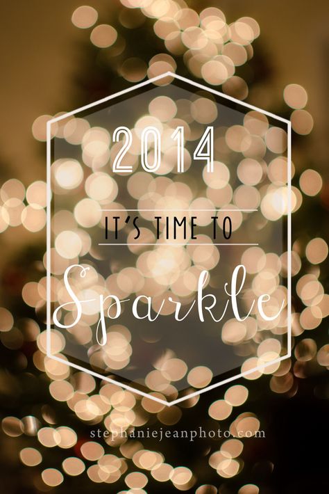 2014, time to sparkle. www.stephaniejeanphoto.com Jean Photography, Random Pics, Long Island, Portrait Photography, Wedding Photography, Sparkle, Photography