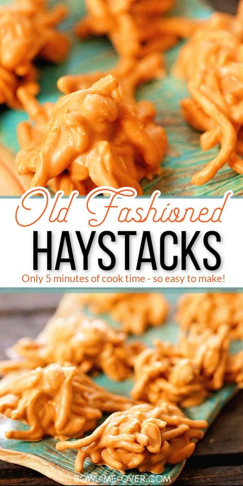 Old Fashioned Chow Chow Recipe, Peanut Butter Haystacks Recipe, Crunchy Noodles, Butterscotch Haystacks, Chow Chow Recipe, Hay Stacks, Haystacks Recipe, Easy Candy Recipes, Chow Mein Noodles