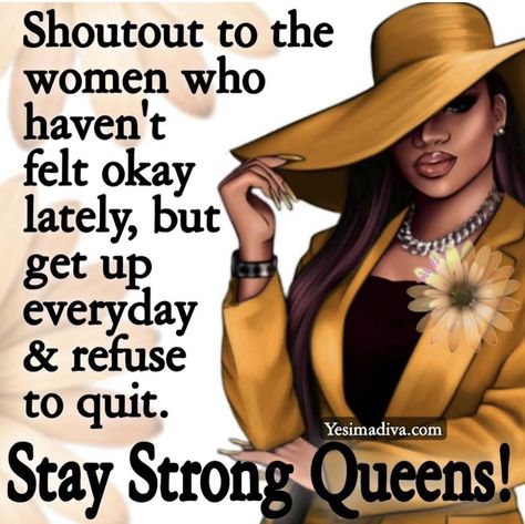 African American Inspirational Quotes, Godly Women Quotes, Black Queen Quotes, African American Expressions, Strong Black Woman Quotes, Diva Quotes, Black Inspirational Quotes, Beautiful Morning Quotes, Positive Quotes For Women