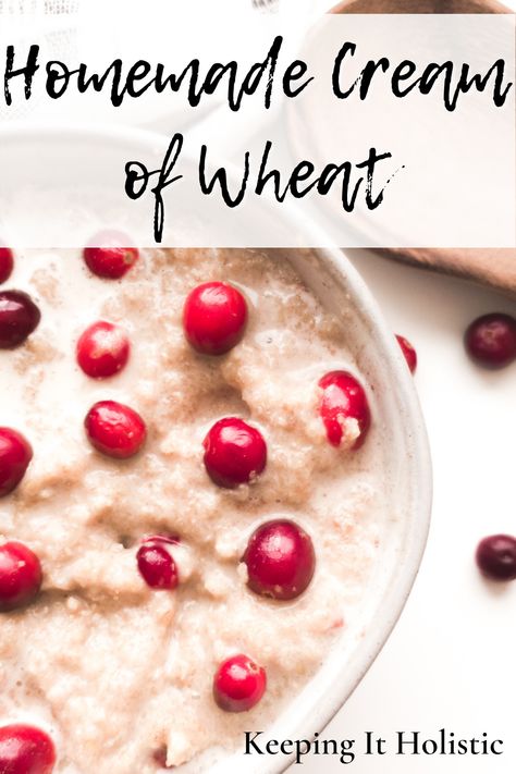 Cream Of Wheat In Rice Cooker, Diy Cream Of Wheat, Homemade Cream Of Wheat, Cream Of Wheat Recipes, Cereal Recipes Homemade, Wheat Berry Recipes, Raw Cream, Wheat Porridge, Ancient Grains Recipes