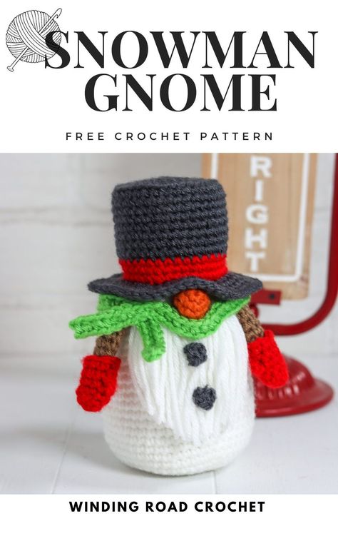 Winding Road Crochet Gnome, Crocheted Gnomes, Crochet Gnomes Pattern Free, Snowman Gnome, Crochet Gnomes, Scrap Crochet, Crochet Gnome, Gnome Crochet, Crochet Ornament Patterns