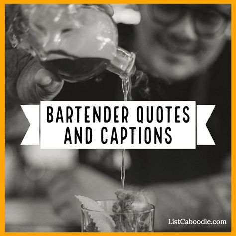 A list of bartender quotes and captions. Bartender Quotes, Cocktail Quotes, One For The Road, It Quotes, Cocktail Club, Drinking Quotes, Day Drinking, Stock Quotes, Cocktail Drinks