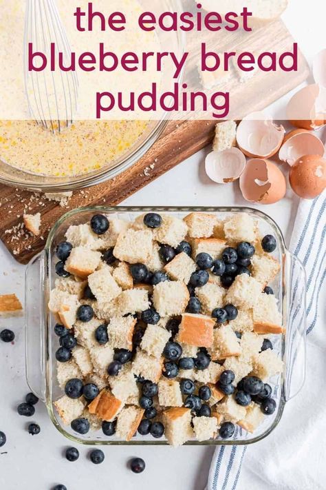 Quick Bread Pudding, Blueberry Bread Pudding Recipe, Healthy Bread Pudding, Sourdough Bread Pudding, Vegan Bread Pudding, Bread Pudding Recipe Easy, Berry Bread Pudding, Traditional Bread Pudding, Pudding Recept