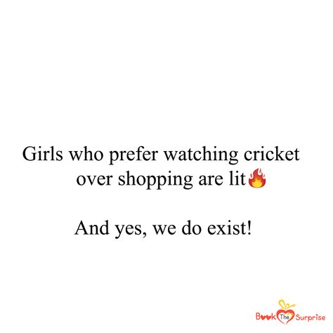 Tag that awesome girl who is a die-hard cricket fan! . . . . .  #meme #memestagram #friend #tag #tagyourfriend #cricket  #cricketlove #girl #shopping #shoppinggirl #girlshopping #shoppingaddict #awesomegirl #bookthesurprise Cricket Lighter, Fan Quotes, Cricket Quotes, Awesome Girl, India Cricket Team, India Cricket, Girl Shopping, Time Pass, Test Cricket