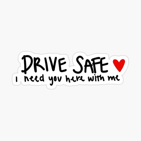 Drive Safe Quotes, Slow Quotes, Castle Tv Shows, Funny Bumper Stickers, Here With Me, Happy Anniversary Cards, Babe Quotes, If You Love Someone, Husband Quotes