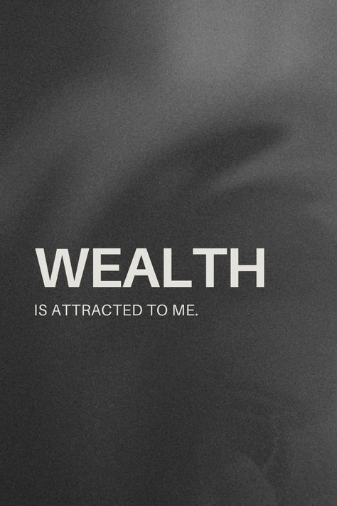 Smokey black background with the bold word "Wealth" and "is attracted to me" underneath. Modern affirmation image for wealth. Extreme Wealth Aesthetic, Money Wealth Aesthetic, Financial Wealth Aesthetic, Black Wealth Aesthetic, Generational Wealth Aesthetic, Achievements Aesthetic, Financial Stability Aesthetic, Manifesting List, Independently Wealthy