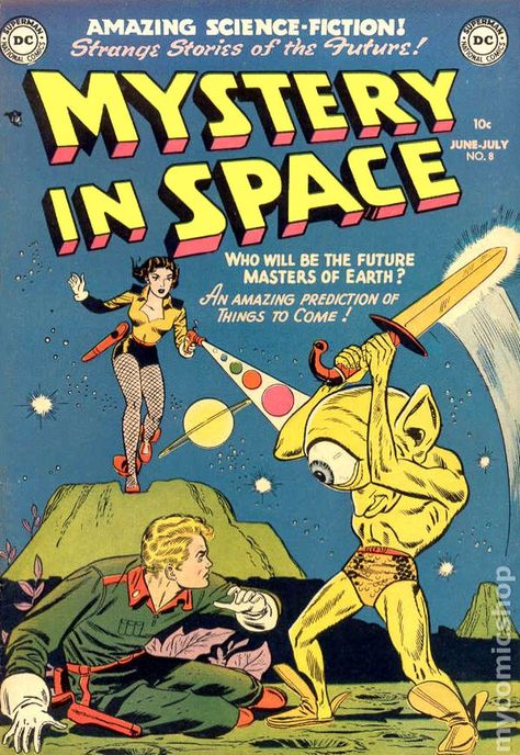 Mystery in Space (1951 1st Series) comic books Retro Scifi, Silver Age Comics, Sci Fi Book, Golden Age Comics, Science Fiction Illustration, Role Reversal, Classic Comic Books, Sci Fi Comics, Pulp Covers