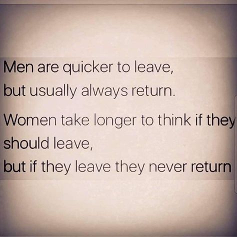 Ex Coming Back Quotes, Coming Back Quotes, Ex Coming Back, Men And Women Quotes, Ex Boyfriend Humor, Difference Between Men And Women, Come Back Quotes, Back Quotes, Ex Boyfriend Quotes