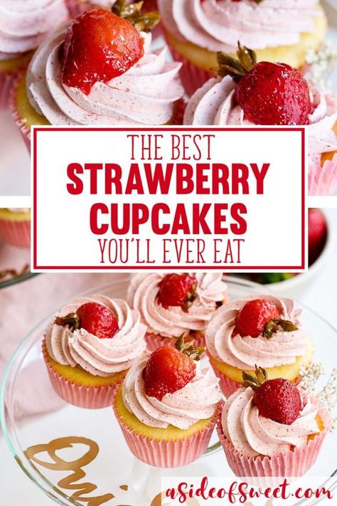 Best Strawberry Cupcakes Recipe with Strawberry Buttercream Frosting - the perfect summer dessert with fresh strawberries! #Strawberry #Cupcakes Strawberry Mini Cupcakes, Vanilla Strawberry Cupcakes, Best Strawberry Cupcakes, Strawberry Cupcakes Recipe, 7up Cake, Cupcakes Amor, Strawberry Cupcake Recipes, Strawberry Shortcake Cupcake, Strawberry Buttercream Frosting