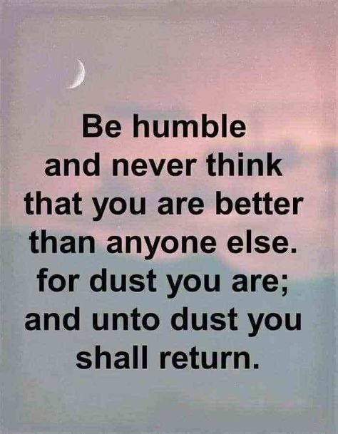 Stay Humble Quotes, Being Humble, Humble Quotes, Be Humble, Stay Humble, Prayer Warrior, Great Life, Secret To Success, Healing Quotes