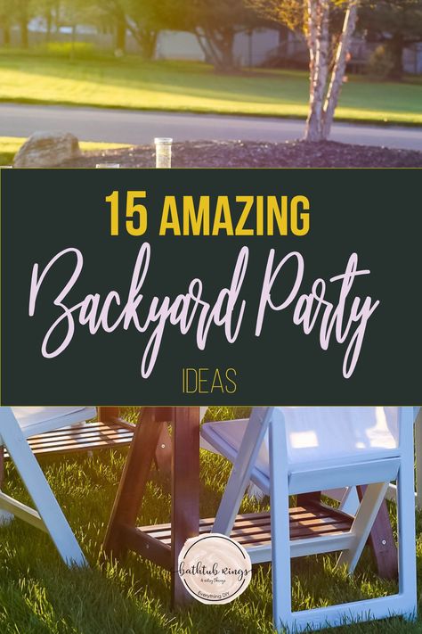 Wondering what to do for your backyard party? These 15 backyard party ideas will cover some fun food and games your guest will love! #backyardparty #outdoorparty #backyardpartyideas #partyideas Backyard Party Fence Decor, Backyard Cookout Party Decorations, Cookout Birthday Party Ideas For Adults, Garden Party Ideas For Adults Backyards, Backyard Party Layout Ideas, How To Set Up Backyard For Party, Outdoor Party Theme Ideas For Adults, 18th Birthday Party Ideas Theme Outdoor, Outdoor Dance Party Ideas