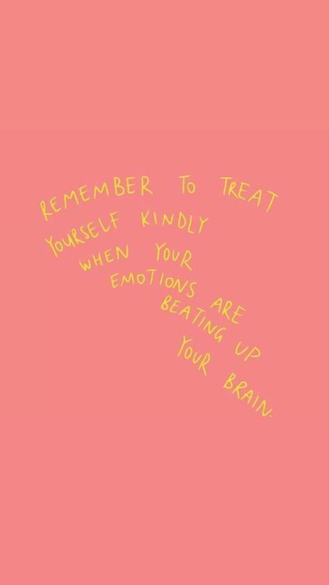 Treat yourself kindly | #quoted Christmas Workout, Practice Yoga, Pink Wall, Happy Words, Self Love Quotes, Your Brain, Quote Aesthetic, Pretty Words, Cute Quotes