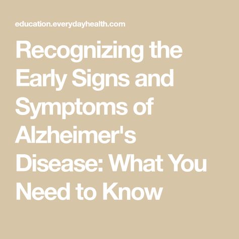 Recognizing the Early Signs and Symptoms of Alzheimer's Disease: What You Need to Know Signs Of Alzheimer's, Lewy Body, Cerebrospinal Fluid, Spatial Relationships, Genetic Testing, Blood Test, Signs And Symptoms, Primary Care, Alzheimers