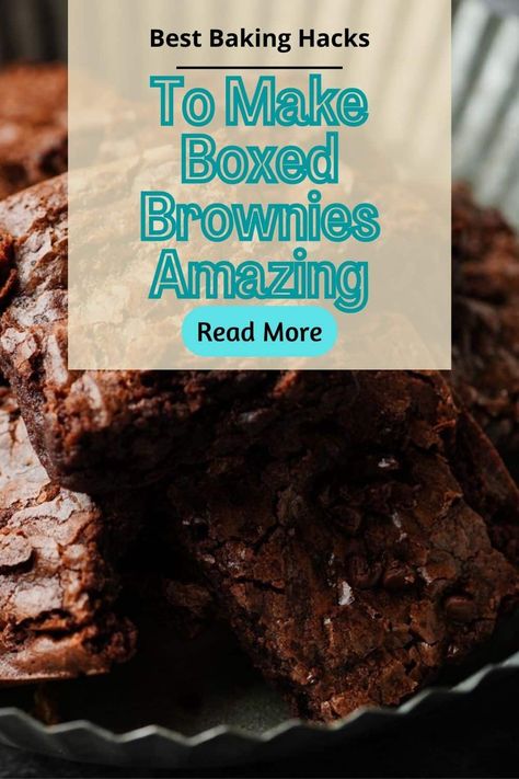 Best Brownies From A Box Recipes, Boxed Brownies Better, Best Brownie Mix, Brownie Hacks, Boxed Brownie Recipes, Boxed Brownies, Brownie Mix Recipes, How To Make Brownies, Baking Hacks