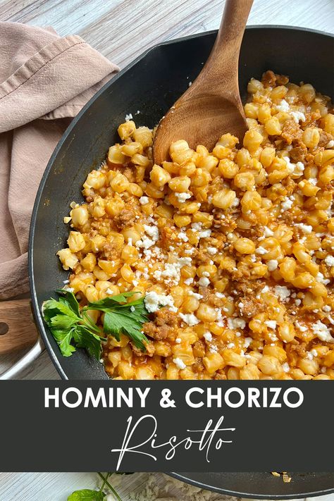 This Hominy and Chorizo Risotto was inspired by a dish at Urban Wren in Greenville, SC. Does it taste like how they did it? Kinda. Is it still tasty af? For sure. Did we intentionally use Spanish instead of Mexican chorizo? Yes. But our version is easier to make and still tastes like your new favorite year-round side. Golden Hominy Recipes, Recipes Using Hominy, Recipes With Hominy, Aztec Recipes, Chorizo Dinner Recipes, Hominy Recipes, Chorizo Risotto, Healthy 2024, Mexican Chorizo