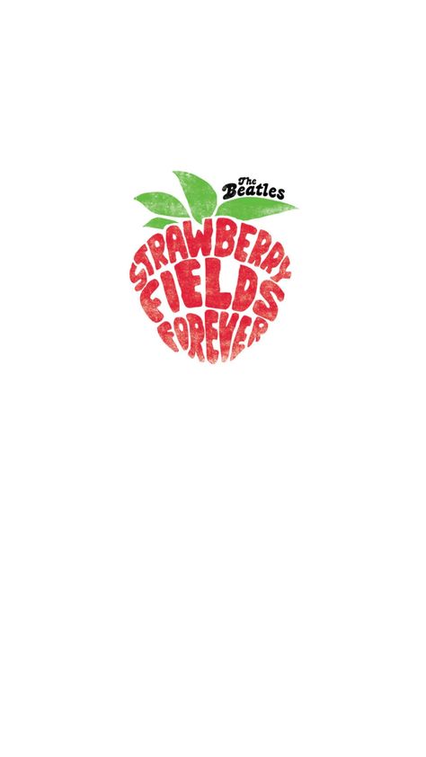 Strawberry Fields Aesthetic Wallpaper, Strawberry Fields Drawing, Strawberry Fields Forever Aesthetic, Strawberry Fields Forever Tattoo, Dorm Prints, Wallpaper Coquette, Beatles Wallpaper, Forever Tattoo, Field Wallpaper