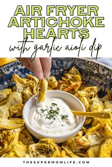 Artichoke Heart Recipes, Air Fryer Oven Recipes, Artichoke Recipes, Quick And Easy Appetizers, Garlic Aioli, Air Fryer Dinner Recipes, Air Fryer Recipes Easy, Air Fryer Recipes Healthy, Artichoke Hearts