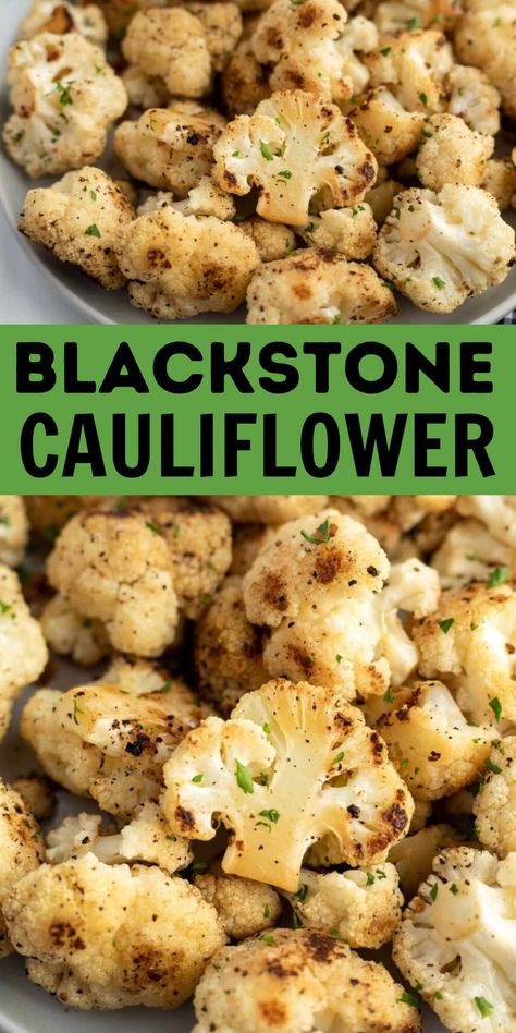 Lean And Green Blackstone Recipes, Cauliflower On The Blackstone, Blackstone Grill Veggies, Fast Blackstone Recipes, Black Stone Veggies, Blackstone Meat Recipes, Blackstone Cauliflower, Griddle Vegetables, Easy Blackstone Meals Healthy