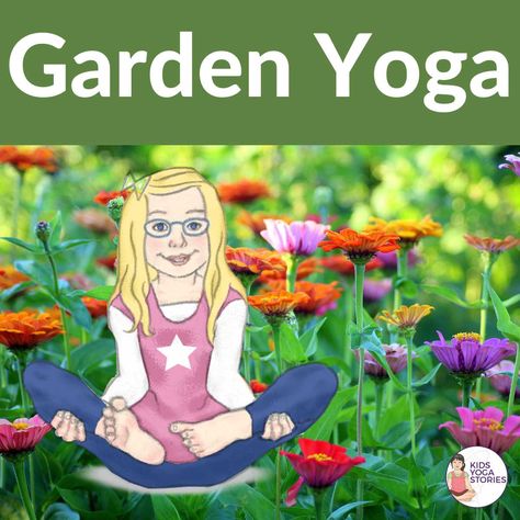 Yoga for Spring (+ Printable Poster) | Kids Yoga Stories Yoga Poses For Children, Garden Yoga, Simple Yoga Poses, Yoga Ideas, Childrens Yoga, Yoga Story, Kids Yoga Poses, Yoga Cards, Yoga Books