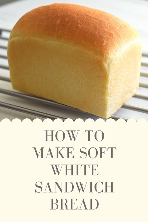 White Bread Dough Recipe, One Loaf White Bread Recipe, Bread Recipes White, Soft Fluffy Bread Recipe, White Bread Recipe Homemade, White Bread Recipes, Make Sandwich Bread, Fluffy White Bread Recipe, Soft White Bread Recipe