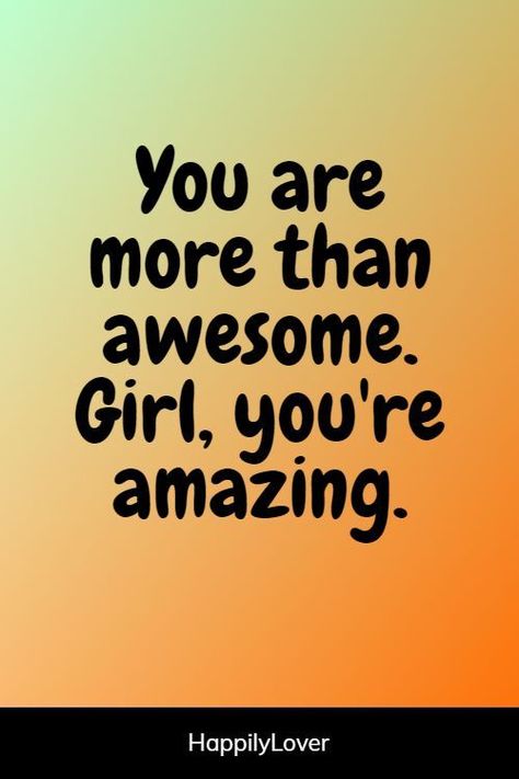 You have to know that you are extremely amazing. Everyone is unique and special in this world. Sweet you are amazing quotes will both express your feelings to You Are So Amazing Quotes, You Are Adorable, You're Special Quotes, Awesome Person Quotes, You Are Fabulous Quotes, I Think Youre Amazing Quotes, I Think You Are Amazing Quotes, You Are So Sweet, You Are Very Special To Me